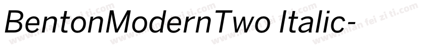 BentonModernTwo Italic字体转换